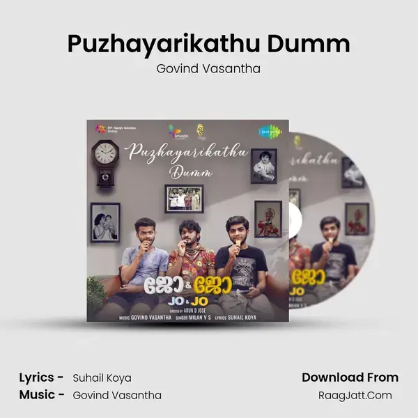 Puzhayarikathu Dumm - Jo And Jo - Govind Vasantha