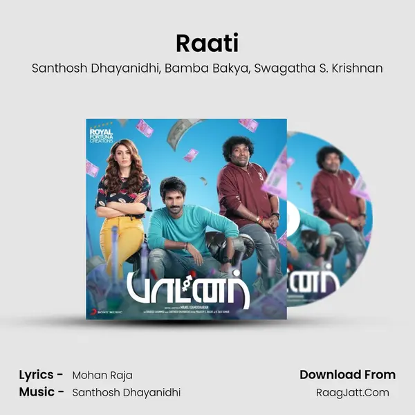 Raati Song mp3 | Santhosh Dhayanidhi