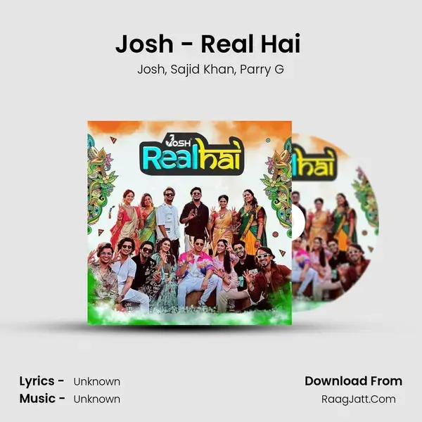 Josh - Real Hai (Hindi) mp3 song