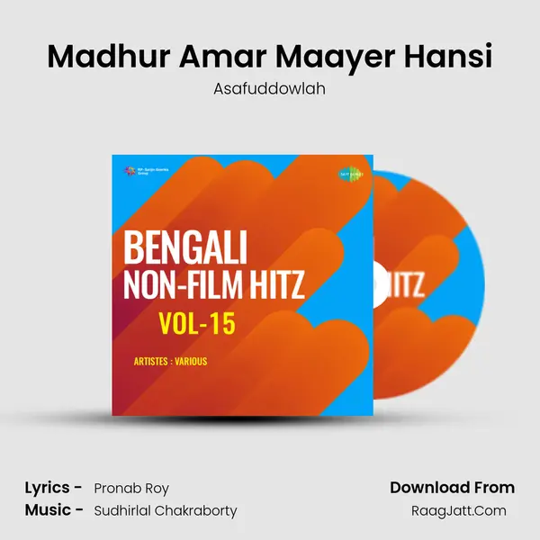 Madhur Amar Maayer Hansi Song mp3 | Asafuddowlah