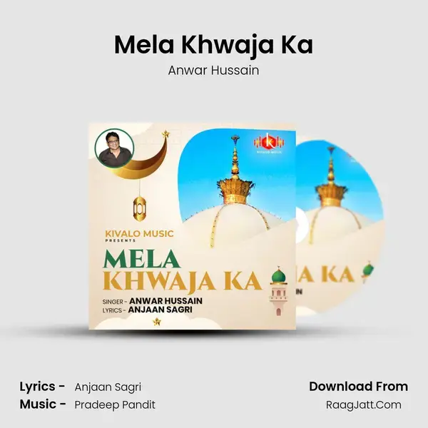 Mela Khwaja Ka mp3 song