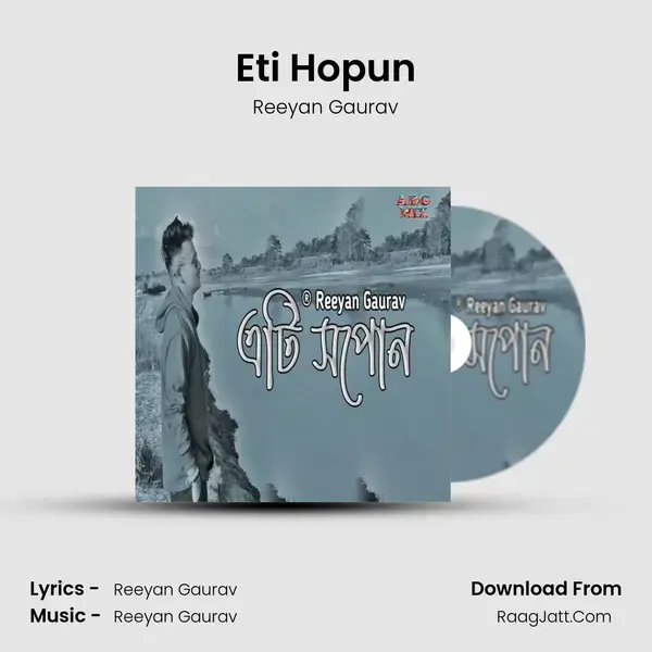 Eti Hopun - Reeyan Gaurav