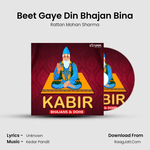 Beet Gaye Din Bhajan Bina mp3 song