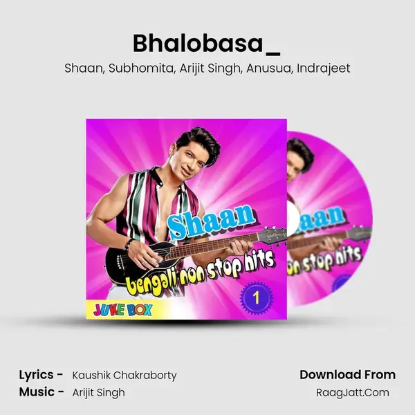 Bhalobasa_(FromTobu Aashte Hobe Phire) mp3 song