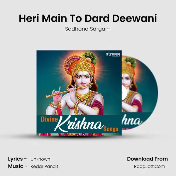 Heri Main To Dard Deewani mp3 song