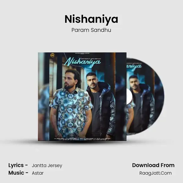 Nishaniya - Param Sandhu