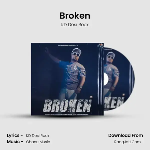 Broken Song mp3 | KD Desi Rock