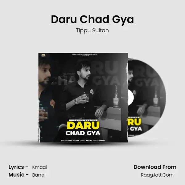 Daru Chad Gya Song mp3 | Tippu Sultan