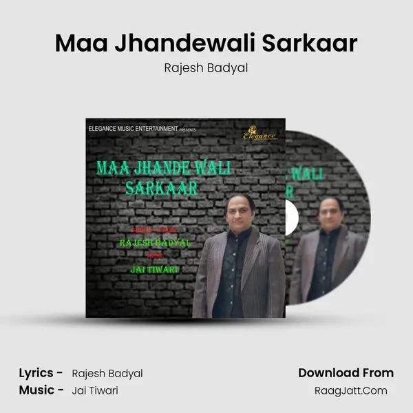 Maa Jhandewali Sarkaar mp3 song