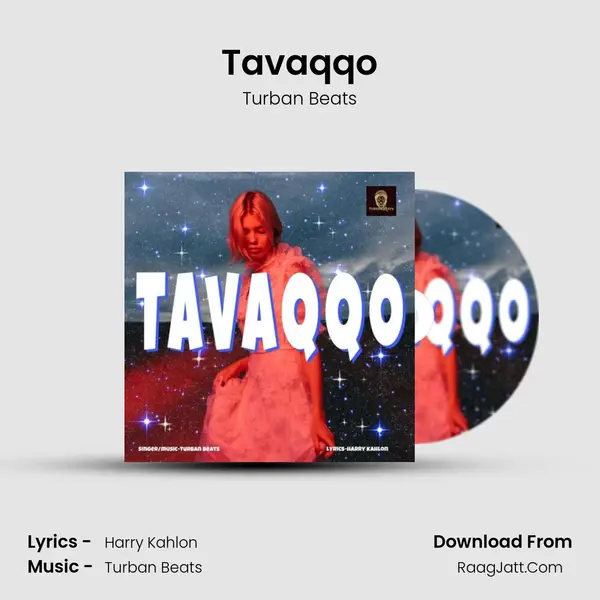 Tavaqqo mp3 song