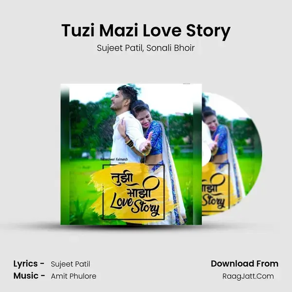 Tuzi Mazi Love Story mp3 song