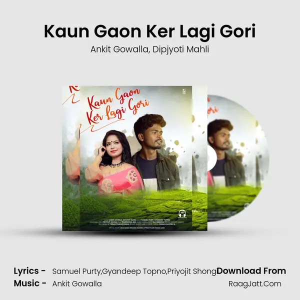 Kaun Gaon Ker Lagi Gori mp3 song