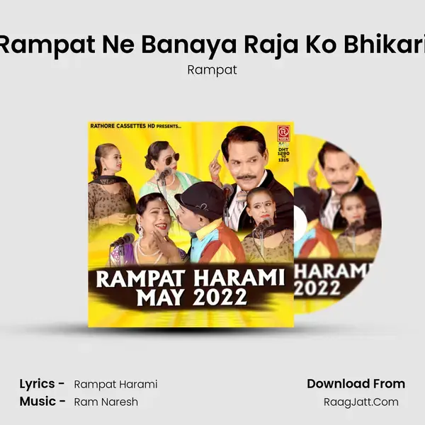 Rampat Ne Banaya Raja Ko Bhikari mp3 song