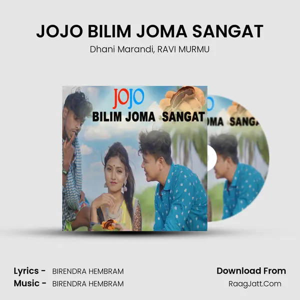 JOJO BILIM JOMA SANGAT mp3 song