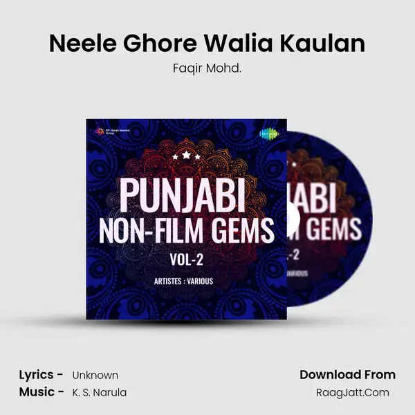 Neele Ghore Walia Kaulan mp3 song