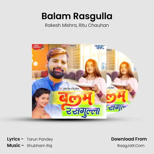 Balam Rasgulla mp3 song