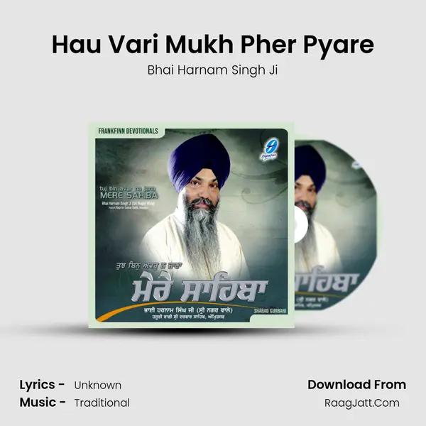 Hau Vari Mukh Pher Pyare mp3 song