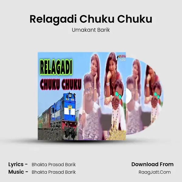 Relagadi Chuku Chuku mp3 song