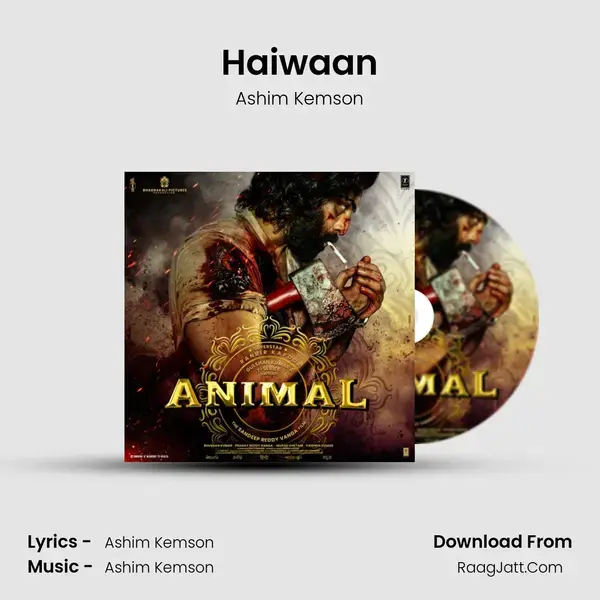 Haiwaan Song mp3 | Ashim Kemson