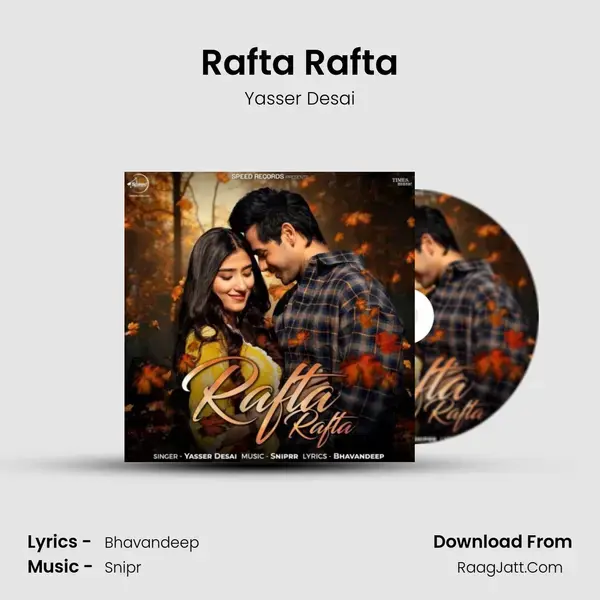 Rafta Rafta mp3 song