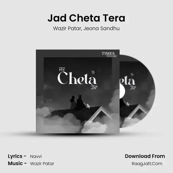 Jad Cheta Tera - Wazir Patar