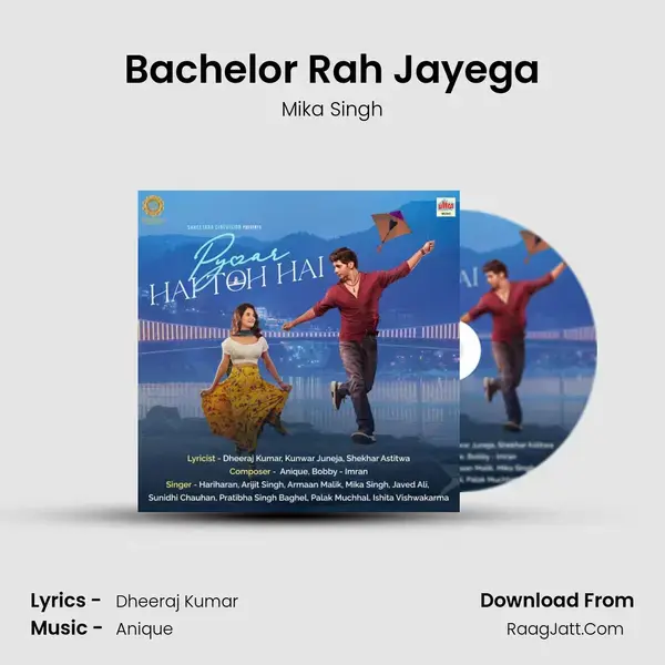 Bachelor Rah Jayega mp3 song