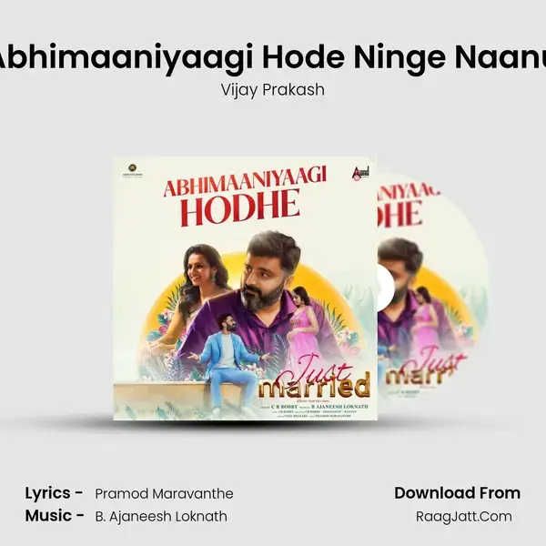 Abhimaaniyaagi Hode Ninge Naanu mp3 song