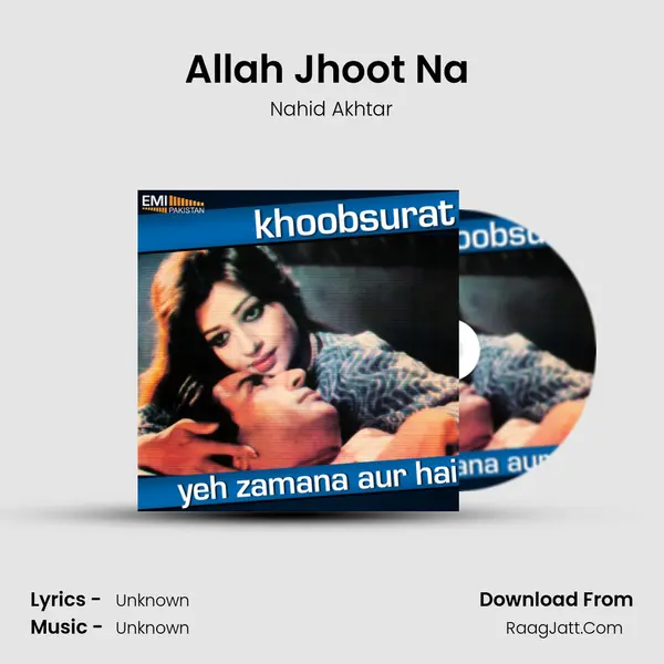 Allah Jhoot Na (from 