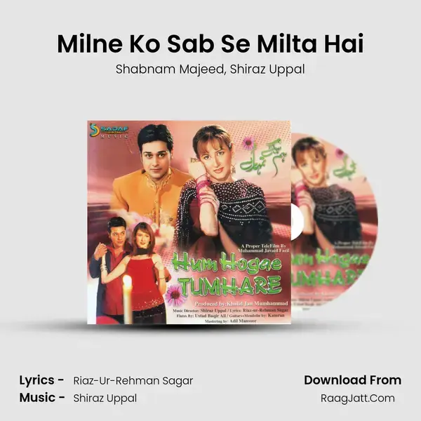 Milne Ko Sab Se Milta Hai Song mp3 | Shabnam Majeed