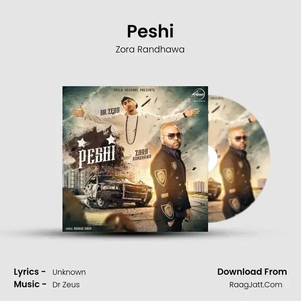 Peshi Song mp3 | Zora Randhawa