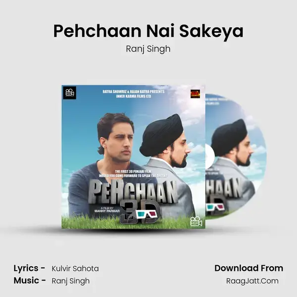 Pehchaan Nai Sakeya Song mp3 | Ranj Singh