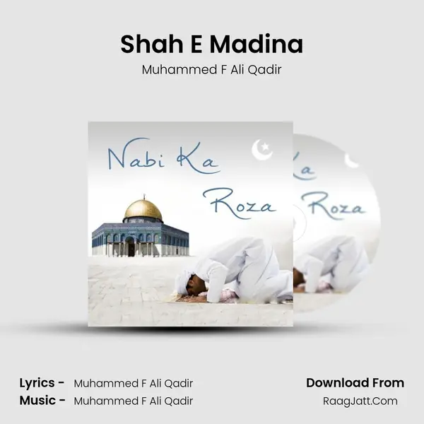 Shah E Madina mp3 song