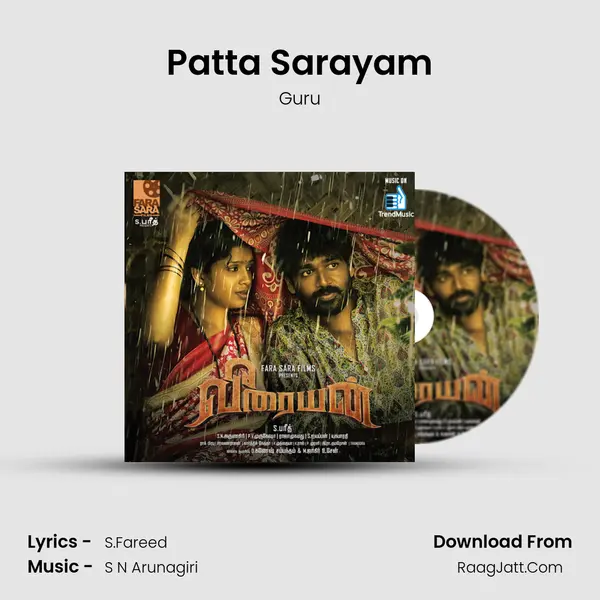 Patta Sarayam Song mp3 | Guru