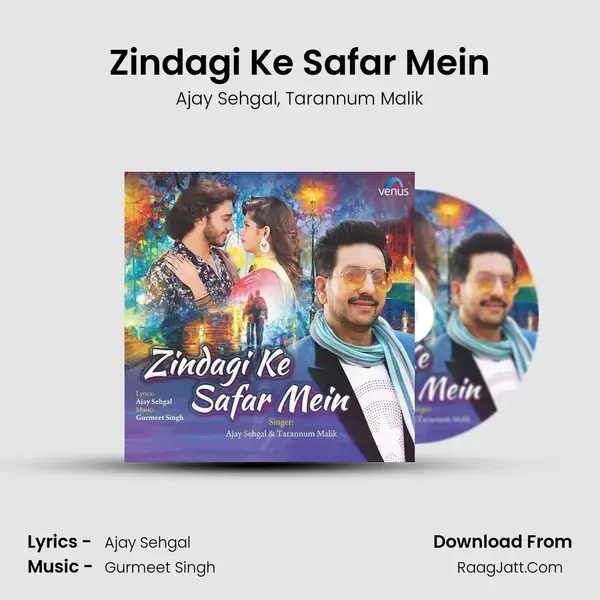 Zindagi Ke Safar Mein mp3 song