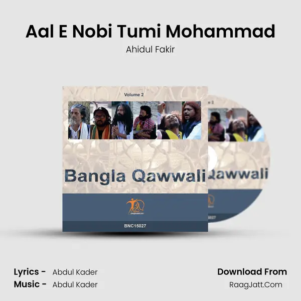 Aal E Nobi Tumi Mohammad Song mp3 | Ahidul Fakir