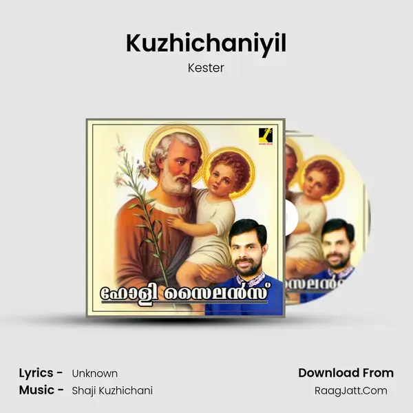 Kuzhichaniyil Song mp3 | Kester