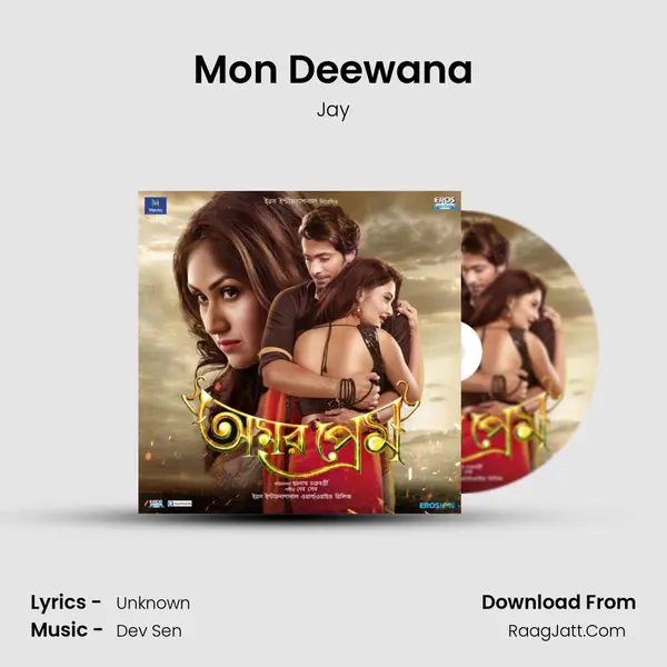 Mon Deewana Song mp3 | Jay