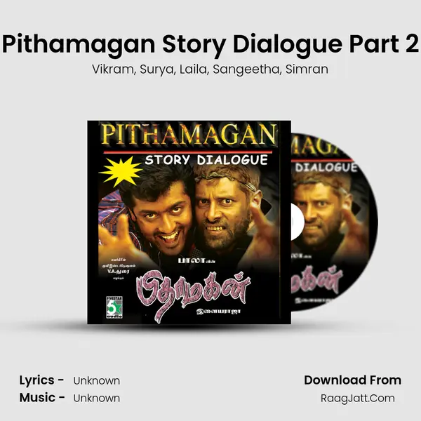 Pithamagan Story Dialogue Part 2 mp3 song