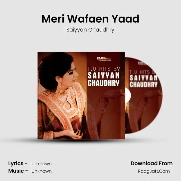 Meri Wafaen Yaad Song mp3 | Saiyyan Chaudhry