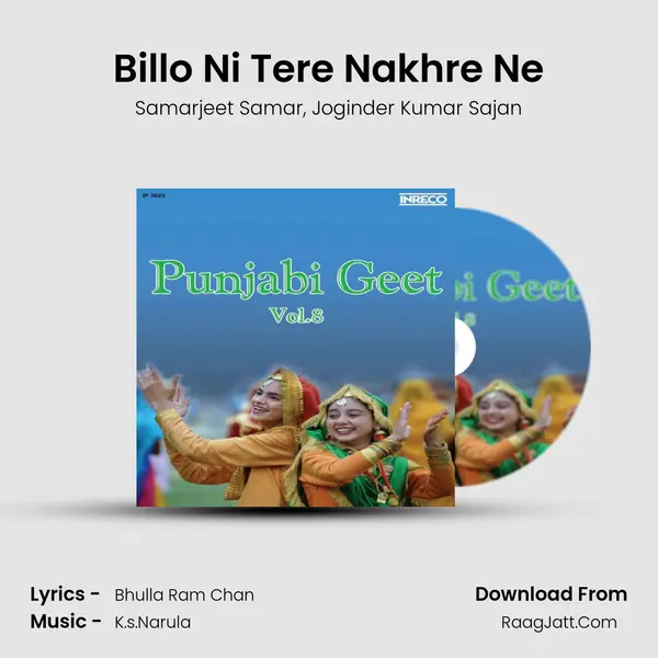 Billo Ni Tere Nakhre Ne mp3 song