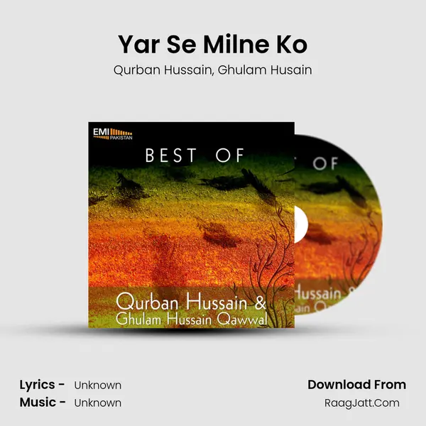 Yar Se Milne Ko mp3 song