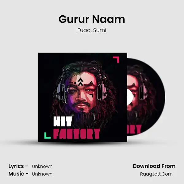 Gurur Naam mp3 song