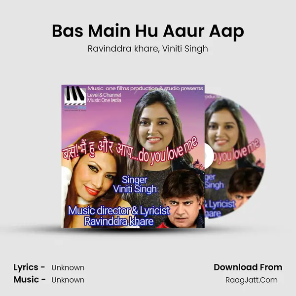 Bas Main Hu Aaur Aap mp3 song