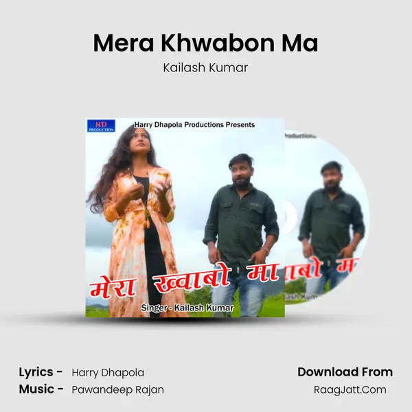 Mera Khwabon Ma mp3 song