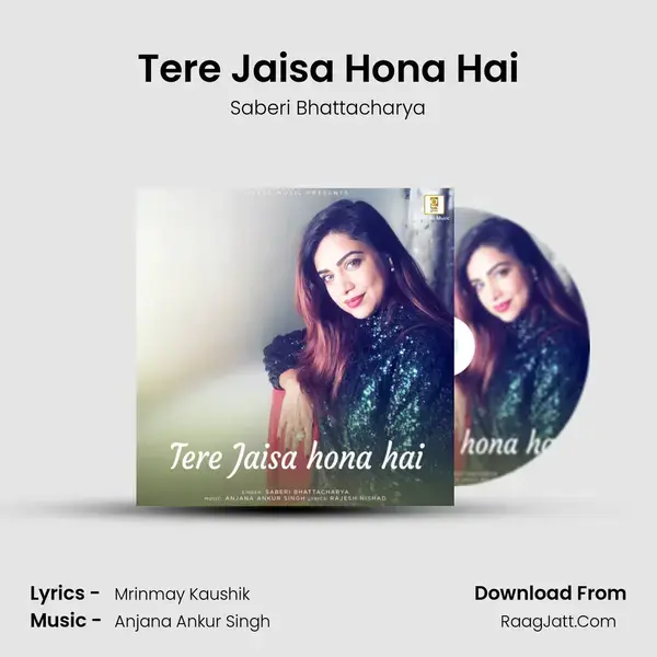 Tere Jaisa Hona Hai mp3 song