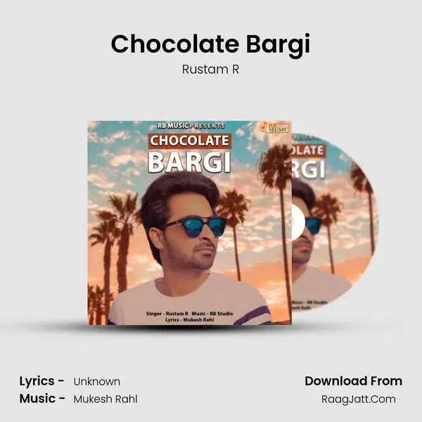 Chocolate Bargi mp3 song