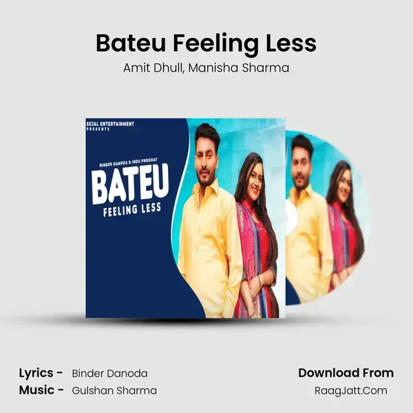 Bateu Feeling Less mp3 song