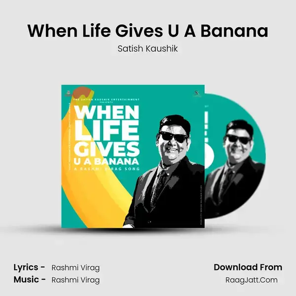 When Life Gives U A Banana mp3 song