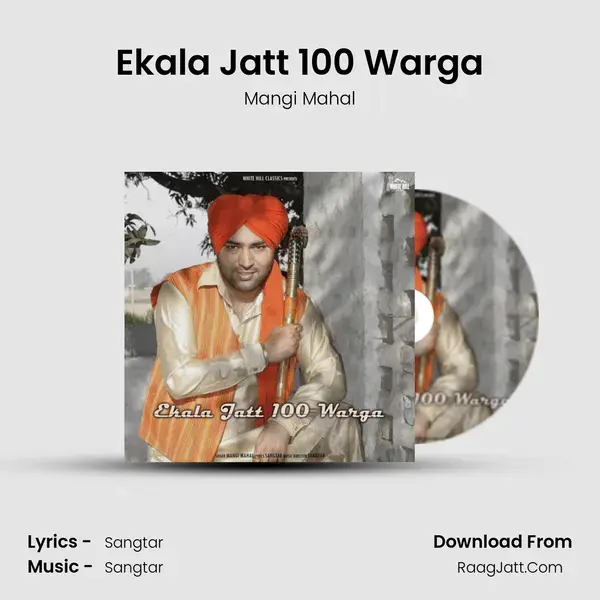 Ekala Jatt 100 Warga mp3 song