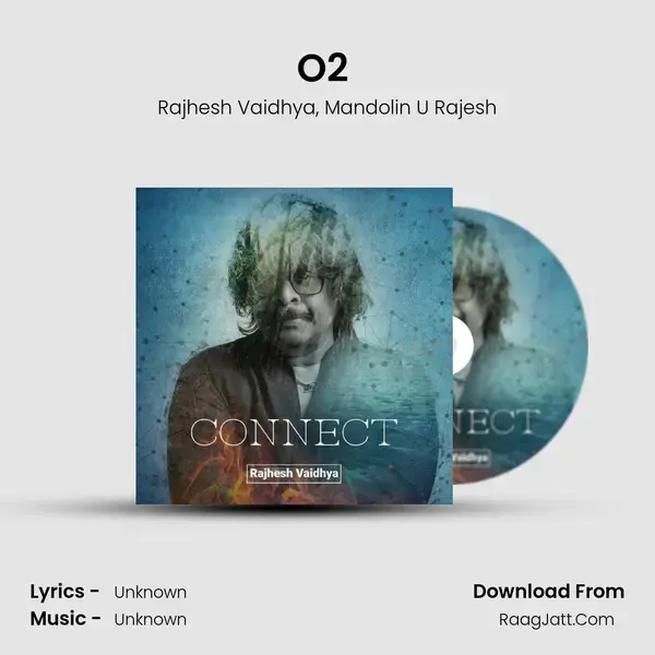 O2 (From Connect) mp3 song